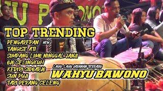 TRENDING - LAGU JARANAN WAHYU BAWONO FULL ALBUM