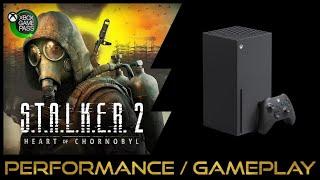 Xbox Series X | S.T.A.L.K.E.R 2 Heart of Chornobyl | Performance / Gameplay