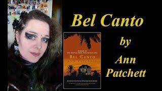 Bel Canto by Ann Patchett