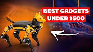 Best Gadgets under $500 I 2023