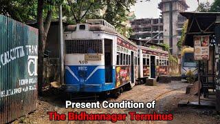 Present Condition of The Bidhannagar Terminus || December 2024 || Tram Talks #35