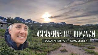 Kungsleden- ensamvandring mellan Ammarnäs till Hemavan i juli 2022