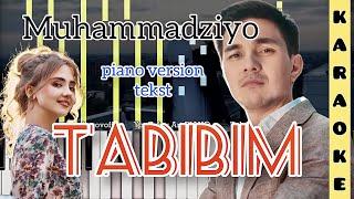 Muhamm - TABIBIM | KARAOKE • TEKST • QO'SHIQ MATNI • PIANO VERSION • MINUS | by kambarovoff