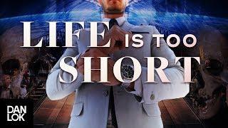 MOTIVATIONAL VIDEO - Life's Too Short