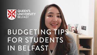 Budgeting Tips for Students in Belfast | Queen's University Belfast