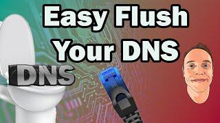 Easy Flush Your DNS