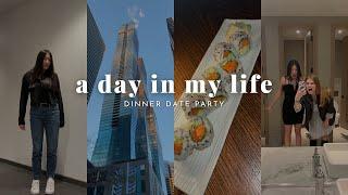 Day in My Life | Dinner Date Party