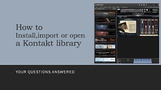 How to install, open or upload Kontakt instruments