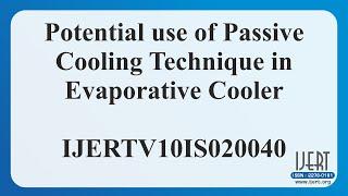 Potential use of Passive Cooling Technique in Evaporative Cooler