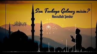 SEN TEVBEYE GELMEZ MİSİN | müziksiz Neşid  #neşid #müziksizneşid