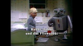 Robbi, Tobbi und das Fliewatüüt - (Vor- und Abspann) Folge 1