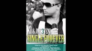 SINGLE FOREVER - K.I PERSAD