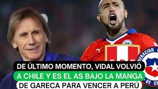 De último momento, Vidal volvió a Chile y es el As bajo la manga de Gareca para vencer a Perú