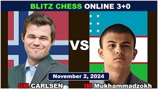 Magnus Carlsen vs IM Mukhammadzokhid Suyarov | Blitz Chess 3+0 | ChessCom | November 2, 2024