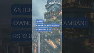 Top 3 Most Expensive Houses in Mumbai  | Luxury Real Estate Tour! #realestate #antilia #mumbai