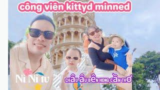 Công viên giải trí Kittyd & Minnied |Khám phá Châu Âu bên hông Cần Thơ không gian bước ra từ cổ tích