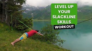 Level up your Slackline Skills - Slackline Workout