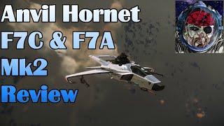 Anvil F7C & F7A Hornet Mk2 Review