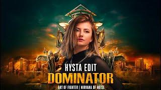 DOMINATOR  HYSTA EDIT (ART OF FIGHTERS | NIRVANA OF NOISE)