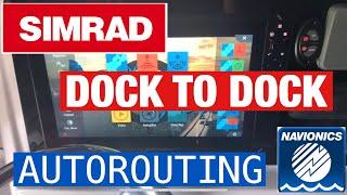 Simrad Dock to Dock Auto Routing by Navionics