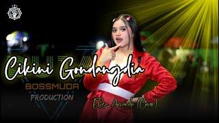 CIKINI GONDANGDIA - ELSA AMANDA (COVER) DUTA BOSS MUDA || BOSS MUDA PRODUCTION