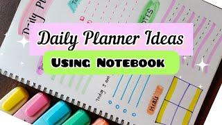 Daily planner ideas using notebook  Easy way to plan your day #planner