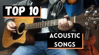 Top 10 Acoustic Songs