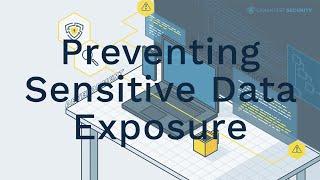 How to Prevent Sensitive Data Exposure?