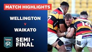 SEMI-FINAL HIGHLIGHTS: Wellington v Waikato (Bunnings NPC 2024)