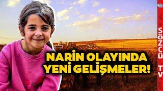 Narin Olayında Yeni Gelişmeler! O Detay Sonrası Her Şey Sil Baştan! Cinayet Saati Detayı