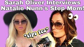 Sarah Oliver Interviews Natalie Nunn’s Step Mom! 