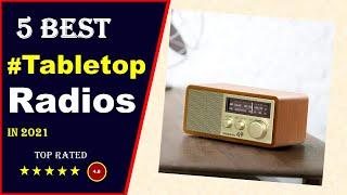  Top 5: Best Tabletop Radio With Bluetooth 2023 [Tested & Reviewed]