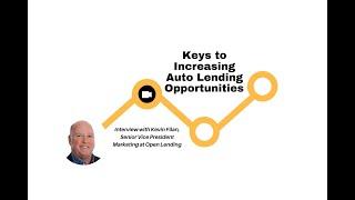 Keys to Increasing Auto Lending Opportunities