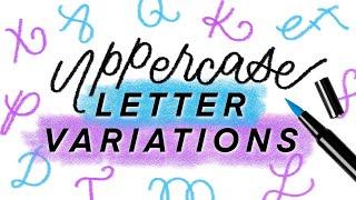 78 Uppercase letter variations ~ Mix up your hand writing!