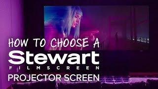 How to Choose the Right Projector Screen || Stewart Filmscreen Options