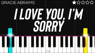 Gracie Abrams - I Love You, I’m Sorry | EASY Piano Tutorial