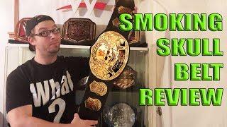 WWE Smoking Skull Belt Review