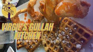 Destiny's Eats - Virgil's Gullah Kitchen - Atlanta, GA