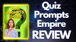 Quiz Prompts Empire REVIEW| Quiz Prompts Empire Demo| Create Infinite Quiz Books In 9 Seconds Each