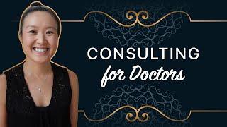 How management consulting is a perfect nonclinical opportunity for doctors to pivot in their careers