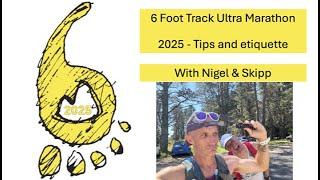 Six Foot Track Ultramarathon - race committee tips and etiquette - 2025