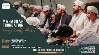 Friday Weekly Mawlid - Mahabbah Foundation