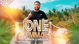 Ibrahim El Kaddouri - One Ummah (Official Music Video)