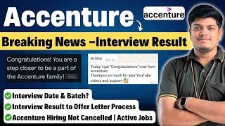 Accenture Breaking News - Interview Result Declared | Next Process | OL, Document Verification