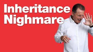 2-26-25 How to Avoid an Inheritance Nightmare