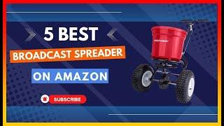 ️ Best Broadcast Spreader on Amazon  Top 5 Review  Buying Guide