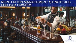 Bar Owner Reputation Management Services