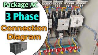 package AC ka wiring diagram || 3 phase ac wiring kaise karen || Package AC full Wiring kaise karen