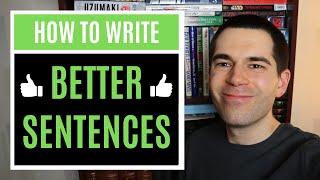 8 Tips for Starting Better Sentences (Writing Advice)