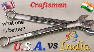 Craftsman U.S.A. vs Craftsman  India, which is better?  You decide!?